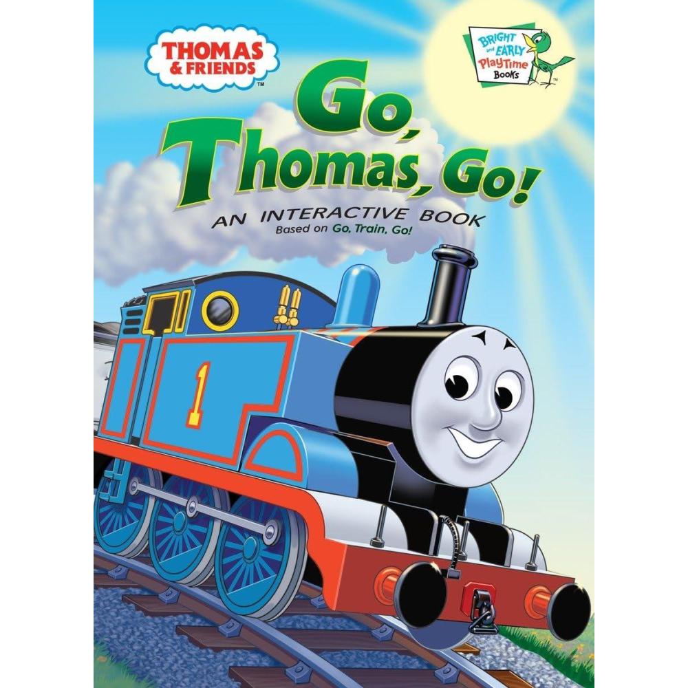 imageThomas and Friends Go Thomas Go Thomas amp Friends Bright amp Early Playtime Books