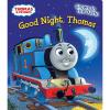 GOOD NIGHT,THOMAS-GL