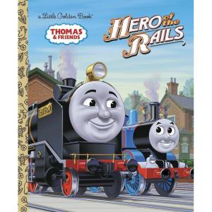 Hero of the Rails (Thomas & Friends) (Little Golden Book)
