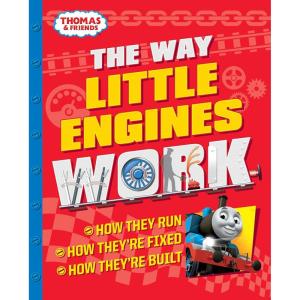 The Way Little Engines Work (Thomas & Friends)