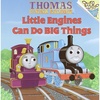 Little Engines Can Do Big Things (Thomas and the Magic Railroad)