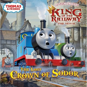 The Lost Crown of Sodor (Thomas & Friends) (Pictureback(R))